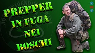 Prepper in fuga nei boschi Pt 1 [upl. by Antonius]