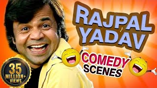 Rajpal Yadav Comedy Scenes HD  Top Comedy Scenes  Weekend Comedy Special  Indian Comedy [upl. by Ecikram777]