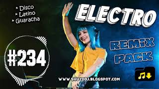 Electro Remix Pack Disco Latina Guaracha 234 [upl. by Koblick]