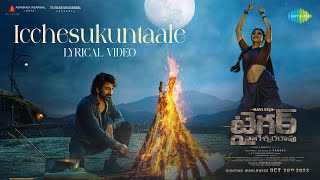 Icchesukuntaale  Lyrical Video  Tiger Nageswara Rao  Ravi Teja Gayatri Bhardwaj  GV Prakash [upl. by Ennaillij497]