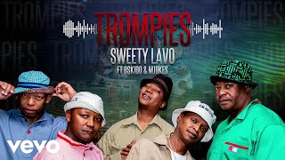 Trompies  Sweety Lavo Visualizer ft OSKIDO Copperhead [upl. by Patrizius]