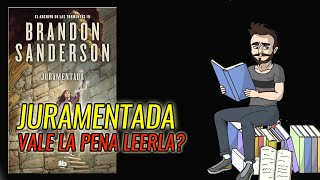 ¿Vale la pena leer Juramentada de Brandon Sanderson [upl. by Ovatsug]