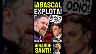 ¡MENTIRA TRAS MENTIRA 💥Abascal EXPONE cómo Sánchez se aferra al poder a cualquier precio [upl. by Ettelliw]