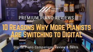 🎹﻿ The Silent Revolution 10 Reasons Why More Pianists Are Switching to Digital ﻿🎹 [upl. by Daveda]