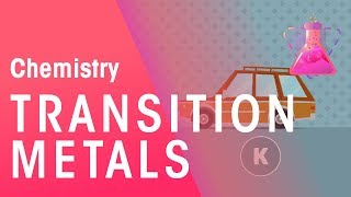 Transition metals and their properties  Matter  Chemistry  FuseSchool [upl. by Rossing]