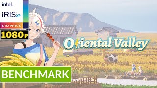 ORIENTAL VALLEY  INTEL Iris XE Ver 3101015334  Potato Spec  Medium Setting  Gameplay [upl. by Columbus389]