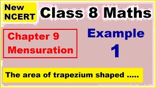 Class 8 Maths  Chapter 9  Example 1  Mensuration  NEW NCERT  Ranveer Maths 8 [upl. by Alaric752]