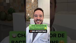 🍵Aprenda como fazer o chá para bactérias ruins no seu intestino saude intestino dicas medicina [upl. by Eslehc888]