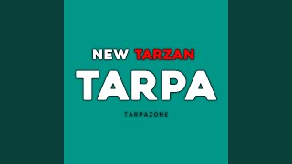 New Tarzan Tarpa [upl. by Corly]