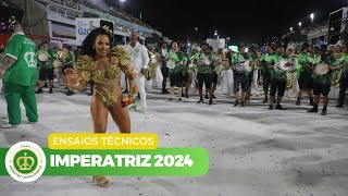 Imperatriz 2024  Ensaio Técnico COMPLETO [upl. by Aruol]