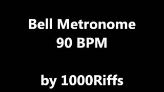 Bell Metronome  90 BPM  Beats Per Minute [upl. by Jacey]