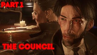 Lets Play The Council Episode 1 Part 1  Murder Mystery in 1793  The council [upl. by Annayak]