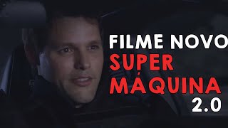 NOVO FILME 🔊SUPER MÁQUINA 20 [upl. by Chi214]