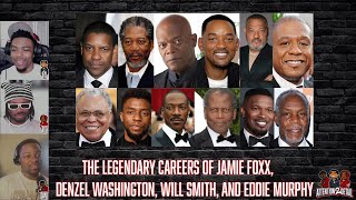 The Legendary Careers of Jamie Foxx Denzel Washington Will Smith and Eddie Murphy [upl. by Endora]