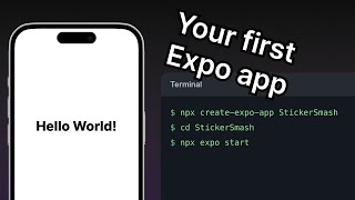 How to create your first Expo app  Universal App tutorial 1 [upl. by Cofsky]