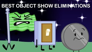 TOP 12 BEST OBJECT SHOW ELIMINATIONS [upl. by Ezitram]