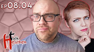 Sexism in The Bible Religious Families and Respecting Beliefs  Talk Heathen 0804 [upl. by Brenton]