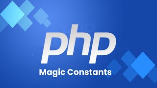 PHP Magic Constant Tutorials in Hindi [upl. by Fitting]