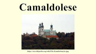 Camaldolese [upl. by Davis56]