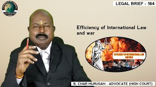 Efficiency of International Law and War  LB  184  CMLA [upl. by Accissej]