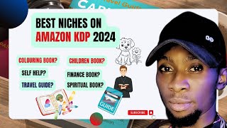 Best NICHES ON AMAZON KDP 2024  HOW To Find Profitable Keywords on Amazon kdp [upl. by Nnairb]