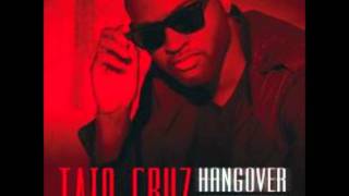 Taio Cruz feat Flo Rida  Hangover [upl. by Ecadnac181]