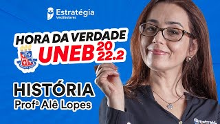 História  Hora da Verdade UNEB 20222 [upl. by Yule]