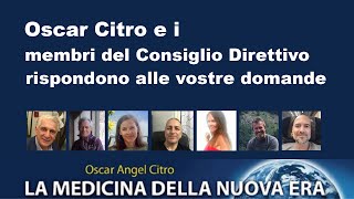 3° Diretta Zoom del 1212021 La Medicina della Nuova Era  Oscar Citro e il Consiglio Direttivo [upl. by Head126]