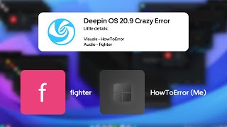 Deepin OS 209 Crazy Error 1080p [upl. by Krongold445]