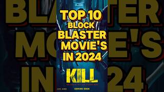 Top 10 block blaster movies in 2024top blockblaster movies 2024 [upl. by Bartolomeo]