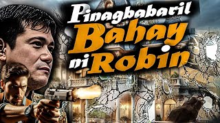 ROBIN PADILLA PINAGB4BRIL ANG BAHAY [upl. by Ayna699]