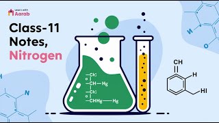 Class 11 InOrganic Chemistry Note of Nitrogen  By LEARN WITH AARAB [upl. by Ahsiugal569]