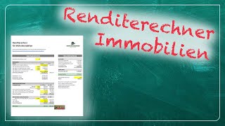 Rendite Rechner für Wohnimmobilien 💻🖥 JederkannImmobiliende [upl. by Anahsed]