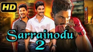 Sarrainodu Telugu Hindi Dubbed Full Movie  2024 Allu Arjun Rakul Preet Singh [upl. by Onibas]