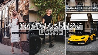 Trillionaire Lifestyle  Luxury Life Of Billionaires amp Millionaire Lifestyle Entrepreneur Motivation [upl. by Edualc356]