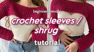 easy Crochet Shrug  Sleeves Tutorial🌺crochet mesh fishnet top  75 emma [upl. by Herold452]