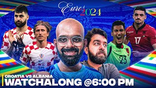 Zero Ball Knowledge  Croatia vs Albania UEFA EURO 2024 Live Watchalong FantasyScout11Football [upl. by Annawt]