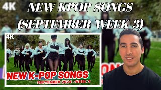 NEW KPOP SONGS  SEPTEMBER 2024 WEEK 3 REACTION [upl. by Taub430]