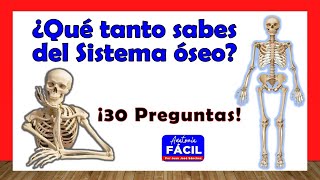 🥇¿QUÉ TANTO SABES DEL SISTEMA ÓSEO ¡ Test de 30 Preguntas [upl. by Schlessinger]