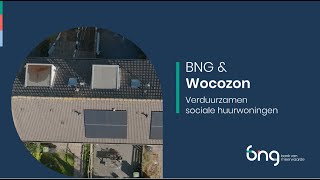 BNG amp Wocozon verduurzamen van sociale huurwoningen [upl. by Tnerual]