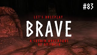 Lets Roleplay TES V Skyrim  Brave  S4 E10 [upl. by Cozza713]