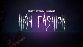 roddy ricch  high fashion feat mustard  sped up  lyrics [upl. by Ykcaj]