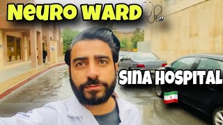 Sina hospital tehran🏥 Medical life in tehran🇮🇷 neurology ward sina hospital [upl. by Ardnola]