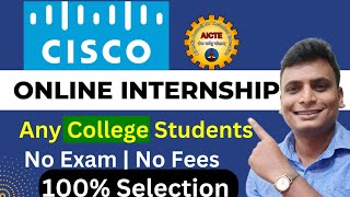 Cisco Free Online Internship For College Students  Cisco Internship Certificate 1 Lakh Hiring [upl. by Omrelliug806]