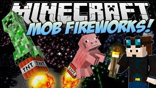 Minecraft  MOB FIREWORKS Celebrate Minecraft Style  Mod Showcase [upl. by Ahsropal]