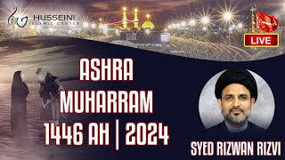 7 Syed Rizwan Rizvi  Majlis  Night 7 Muharram 1446 AH  HIC [upl. by Esra]