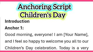 Anchoring Script for Children’s Day Celebration 14 November in English 970 Words Script 3 [upl. by Neale]