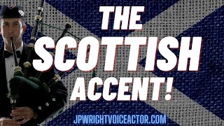 THE SCOTTISH ACCENT [upl. by Andris]