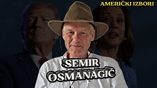 SEMIR OSMANAGIĆ  IZBORI USA  Vanja Elez Podksat [upl. by Lanrev]