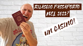 RICHIESTA PASSAPORTO PROBLEMI 2023 IL CONSIGLIO [upl. by Gable]